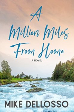 A Million Miles From Home