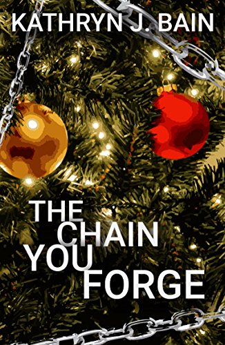 The Chain You Forge