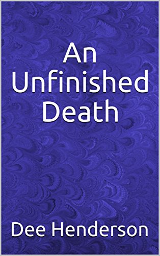An Unfinished Death