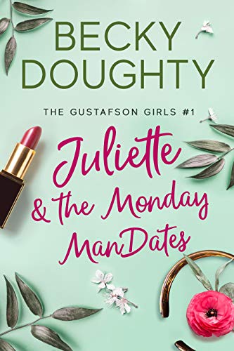 Juliette and he Monday Mandates